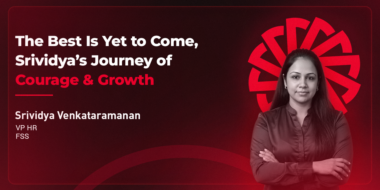 Srividya Venkataramanan I A Journey of Courage, Growth & HR Leadership 